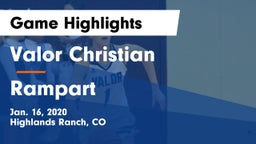 Valor Christian  vs Rampart  Game Highlights - Jan. 16, 2020