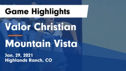 Valor Christian  vs Mountain Vista  Game Highlights - Jan. 29, 2021