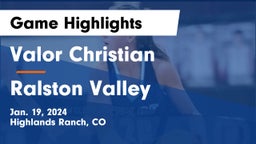 Valor Christian  vs Ralston Valley  Game Highlights - Jan. 19, 2024