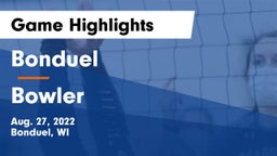 Bonduel  vs Bowler Game Highlights - Aug. 27, 2022