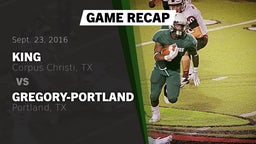 Recap: King  vs. Gregory-Portland  2016