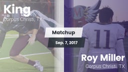 Matchup: King  vs. Roy Miller  2017