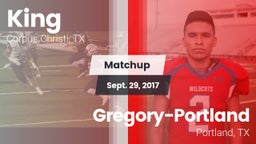 Matchup: King  vs. Gregory-Portland  2017
