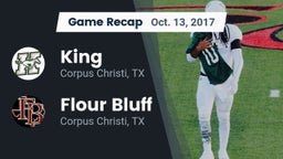 Recap: King  vs. Flour Bluff  2017