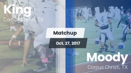 Matchup: King  vs. Moody  2017