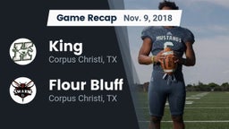 Recap: King  vs. Flour Bluff  2018