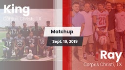 Matchup: King  vs. Ray  2019