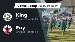 Recap: King  vs. Ray  2019