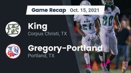 Recap: King  vs. Gregory-Portland  2021