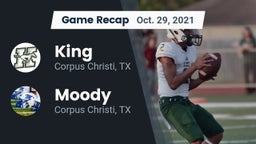 Recap: King  vs. Moody  2021