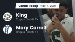 Recap: King  vs. Mary Carroll  2021