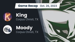 Recap: King  vs. Moody  2023
