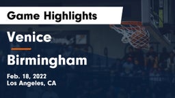 Venice  vs Birmingham  Game Highlights - Feb. 18, 2022