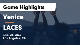 Venice  vs LACES Game Highlights - Jan. 20, 2023