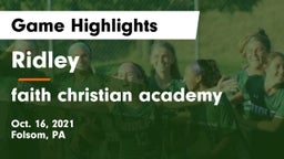 Ridley  vs faith christian academy Game Highlights - Oct. 16, 2021