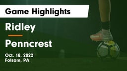 Ridley  vs Penncrest  Game Highlights - Oct. 18, 2022