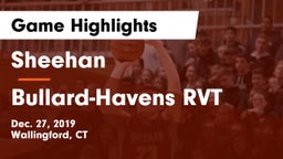 Sheehan  vs Bullard-Havens RVT  Game Highlights - Dec. 27, 2019