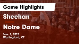 Sheehan  vs Notre Dame  Game Highlights - Jan. 7, 2020