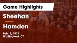 Sheehan  vs Hamden  Game Highlights - Feb. 8, 2021