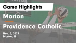 Morton  vs Providence Catholic  Game Highlights - Nov. 3, 2023