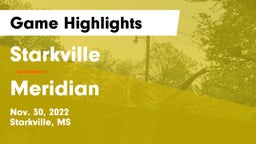 Starkville  vs Meridian  Game Highlights - Nov. 30, 2022