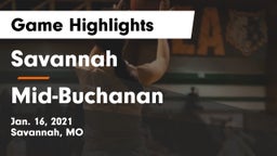 Savannah  vs Mid-Buchanan  Game Highlights - Jan. 16, 2021