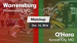Matchup: Warrensburg High vs. O'Hara  2016