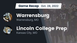 Recap: Warrensburg  vs. Lincoln College Prep  2022