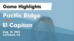 Pacific Ridge  vs El Capitan  Game Highlights - Aug. 18, 2023