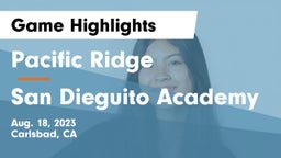 Pacific Ridge  vs San Dieguito Academy Game Highlights - Aug. 18, 2023