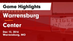 Warrensburg  vs Center  Game Highlights - Dec 12, 2016