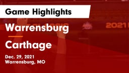 Warrensburg  vs Carthage  Game Highlights - Dec. 29, 2021