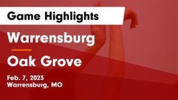 Warrensburg  vs Oak Grove  Game Highlights - Feb. 7, 2023