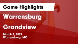 Warrensburg  vs Grandview  Game Highlights - March 2, 2023