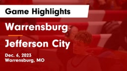 Warrensburg  vs Jefferson City  Game Highlights - Dec. 6, 2023