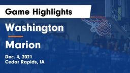 Washington  vs Marion  Game Highlights - Dec. 4, 2021