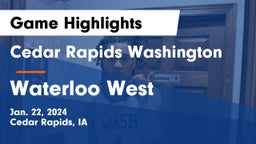 Cedar Rapids Washington  vs Waterloo West  Game Highlights - Jan. 22, 2024