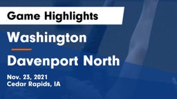 Washington  vs Davenport North  Game Highlights - Nov. 23, 2021