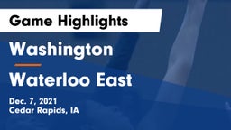Washington  vs Waterloo East  Game Highlights - Dec. 7, 2021