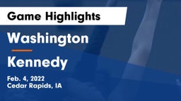 Washington  vs Kennedy  Game Highlights - Feb. 4, 2022