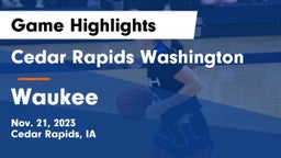 Cedar Rapids Washington  vs Waukee  Game Highlights - Nov. 21, 2023