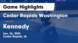 Cedar Rapids Washington  vs Kennedy  Game Highlights - Jan. 26, 2024