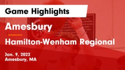Amesbury  vs Hamilton-Wenham Regional  Game Highlights - Jan. 9, 2022