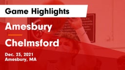 Amesbury  vs Chelmsford  Game Highlights - Dec. 23, 2021