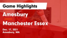 Amesbury  vs Manchester Essex  Game Highlights - Dec. 17, 2021