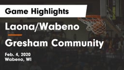Laona/Wabeno vs Gresham Community  Game Highlights - Feb. 4, 2020