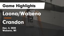 Laona/Wabeno vs Crandon  Game Highlights - Dec. 4, 2020