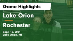 Lake Orion  vs Rochester  Game Highlights - Sept. 18, 2021