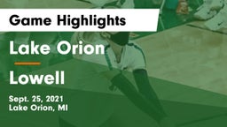 Lake Orion  vs Lowell  Game Highlights - Sept. 25, 2021