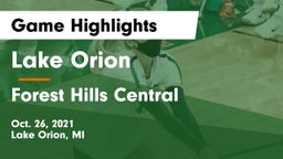 Lake Orion  vs Forest Hills Central  Game Highlights - Oct. 26, 2021